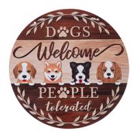 TIAKI "Dogs Welcome - People Tolerated" ajtótábla - Ø 30 cm